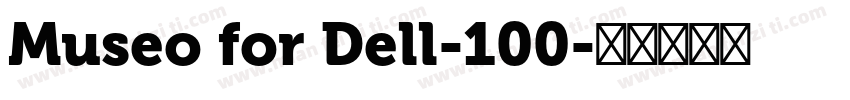 Museo for Dell-100字体转换